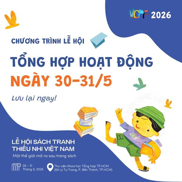 Chương Trình Lễ Hội Tổng Hợp Hoạt Động Ngày 30-31/5/2026